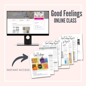 Good Feelings Online Class