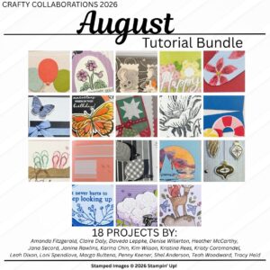 Cover image for the August 2026 Crafty Collaborations Tutorial Bundle featuring previews of 18 handmade card projects created by Stampin' Up! demonstrators, available as a downloadable PDF tutorial collection.