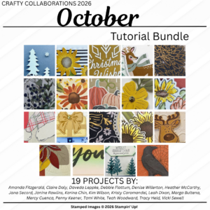 October 2026 Crafty Collaborations Tutorial Bundle